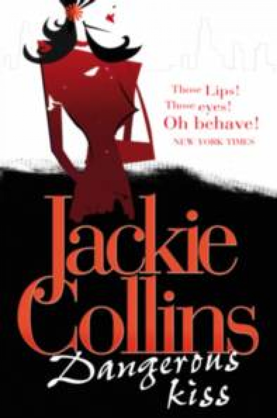 Collins, Jackie Dangerous Kiss  NEd 