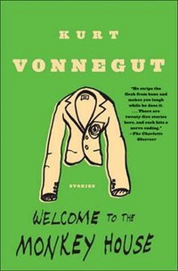 Kurt, Vonnegut Welcome to Monkey House: Stories  TPB 