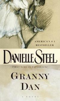 Danielle, Steel Granny Dan 