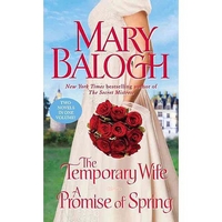 Mary, Balogh Temporary Wife / A Promise of Spring (2 in 1) 