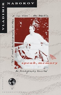 Vladimir, Nabokov Speak, Memory: Autobiography Revisited   TPB 