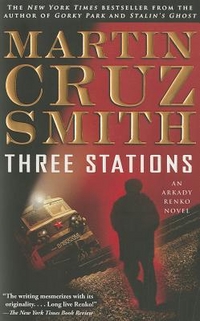 Smith, Martin Cruz Three Stations 