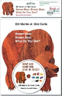Carle, Eric; Martin, Bill Jr. Brown Bear, Brown Bear, What Do You See? +Disk 