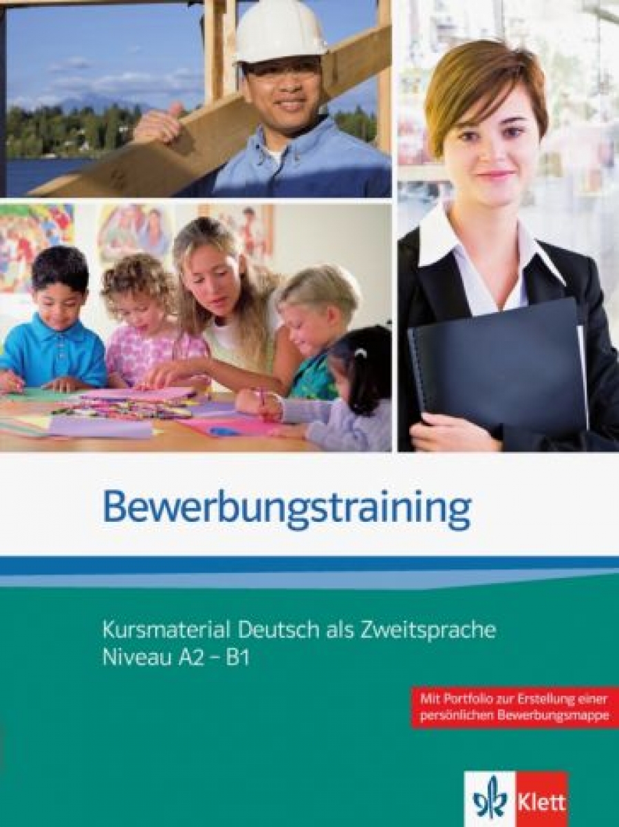 Fuegert Nadja Bewerbungstraining. Kursmaterial Deutsch als Zweitsprache Niveau A2 - B1 
