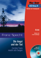 Franz Specht Die Angst und der Tod - Carsten Tsara macht sich Sorgen - Leseheft mit Audio-CD 