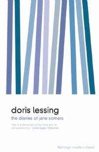 Lessing, Doris The Diaries of Jane Somers 
