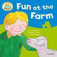 Hunt, Roderick; Brychta, Alex; Young, An Read With Biff, Chip & Kipper First Experiences: Fun At Farm 