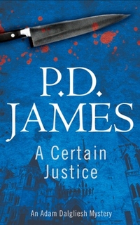 James P.D. A Certain Justice 