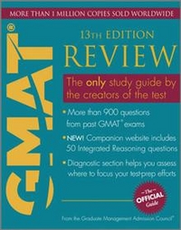 Graduate Management Admission Council The Official Guide for GMAT Review 