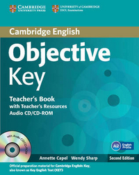 Annette Capel, Wendy Sharp Objective Key (Second Edition) Teacher's Book with Teacher's Resources Audio CD/ CD-ROM 