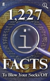 John, Lloyd, John; Mitchinson 1227 QI Facts to Blow Your Socks Off  (HB) 