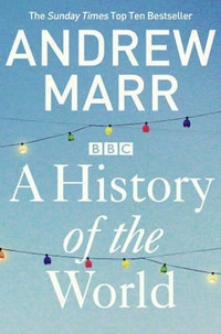 Andrew, Marr History of the World *** 