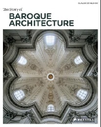 Zanlungo C. The story of baroque architecture 