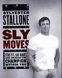 Stallone, Sylvester Sly moves 