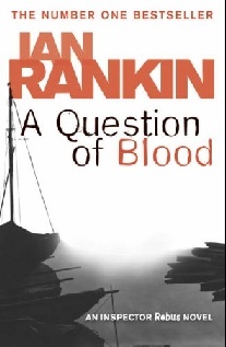 Rankin Ian Question of blood 
