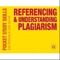 Williams Kate Referencing and Understanding Plagiarism 