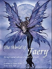 Lee Alan, Riche David The world of Faery: an inspirational collection of art for faery lovers 