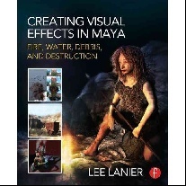 Lanier Lee Creating Visual Effects in Maya 