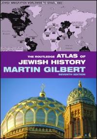 Routledge Atlas of Jewish History 