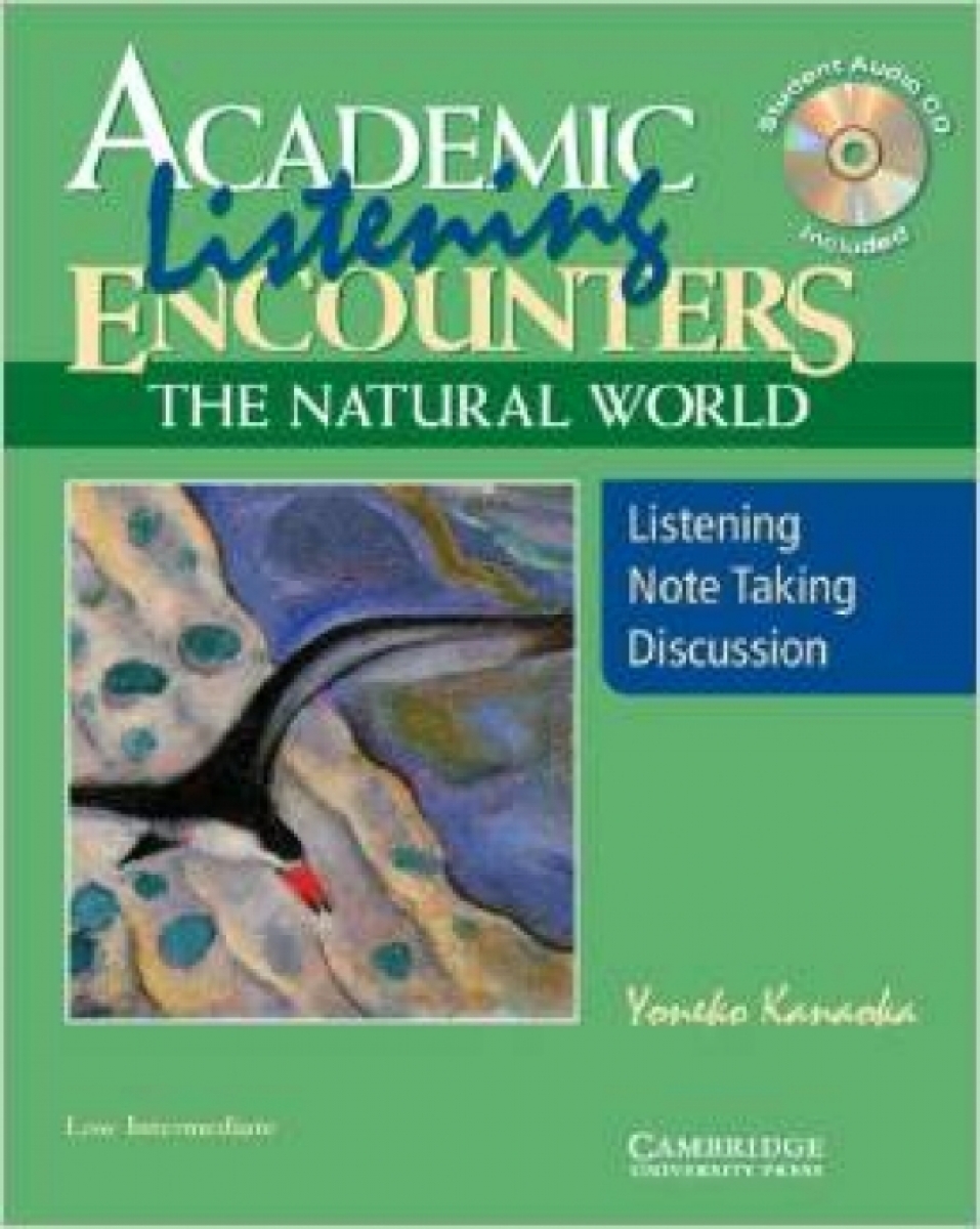 Miriam Espeseth Academic Encounters: The Natural World - 2-Book Set (Student's Reading Book and Student's Listening Book with Audio CD) 