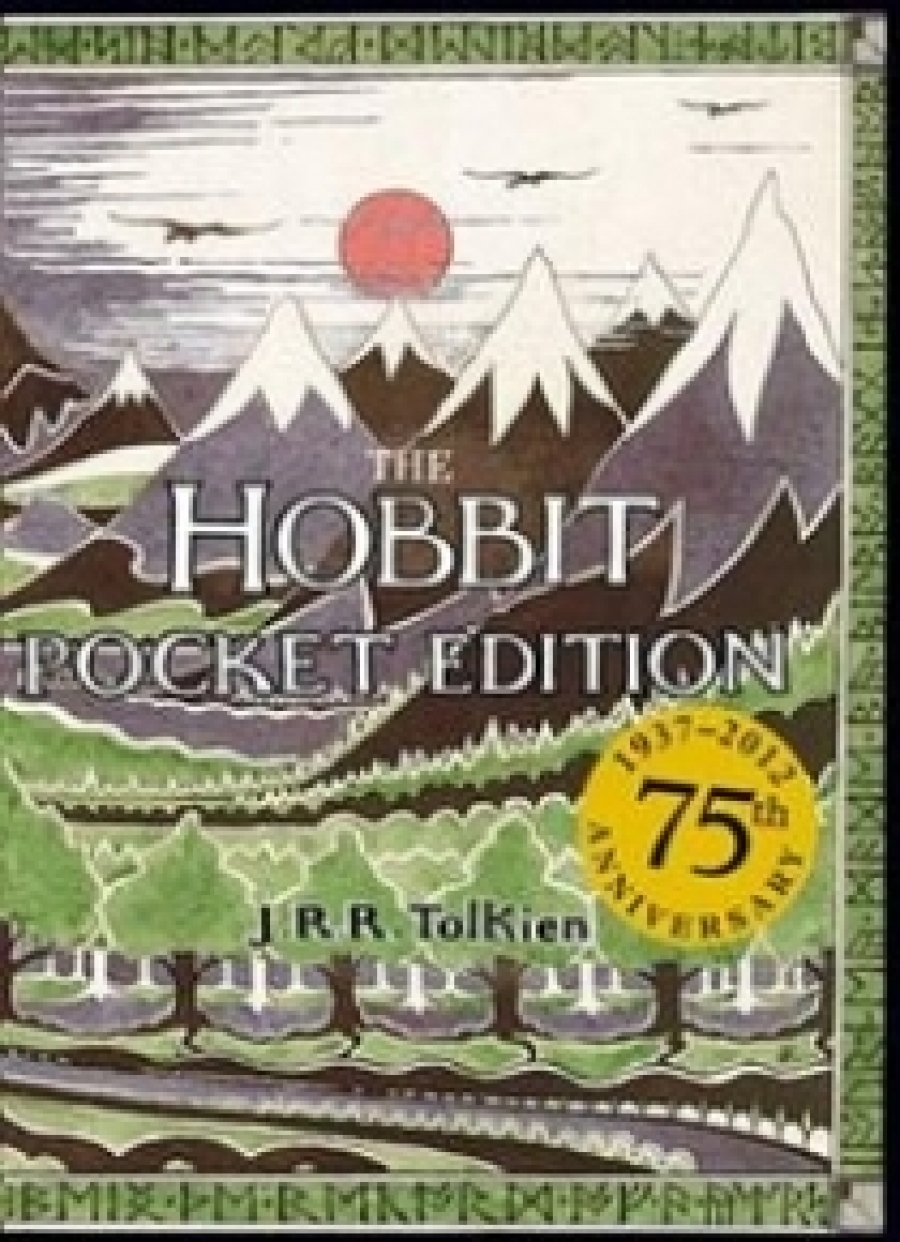 Tolkien, J.R.R. The Hobbit or There and back again 