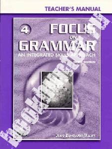 Marjorie Fuchs, Margaret Bonner Focus on Grammar 3rd Edition Level 4 Teacher's Manual + CD-ROM 