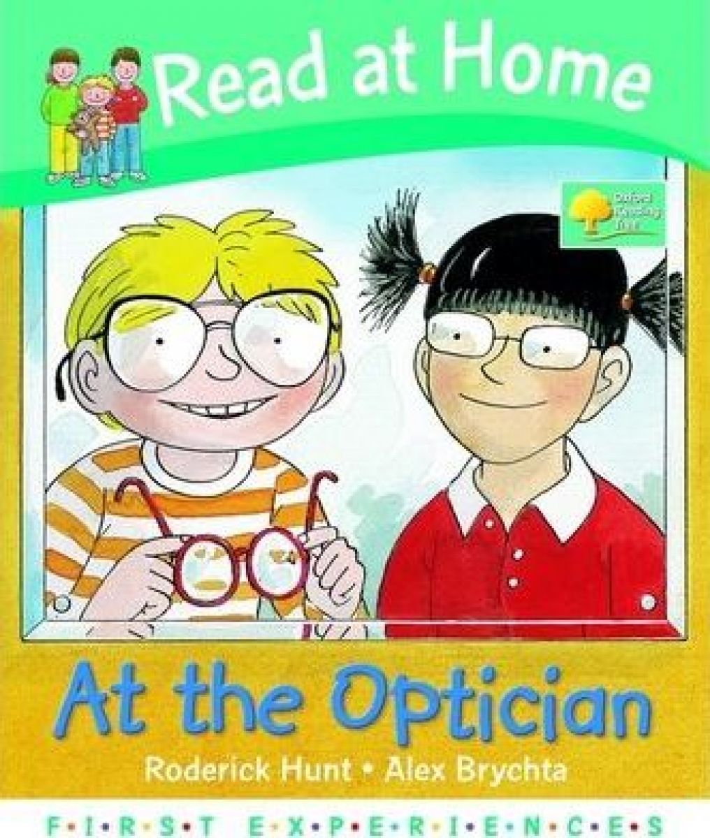 Hunt, Roderick; Young, Annemarie; Brycht Read at Home: First Experiences. At the Optician 