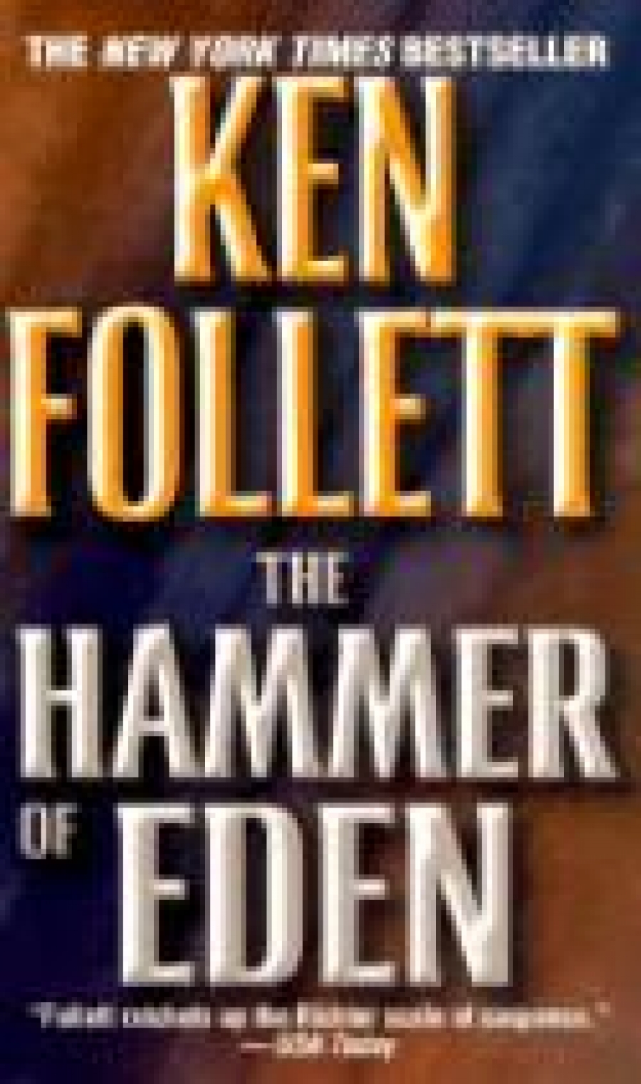 Ken, Follett The Hammer of Eden 