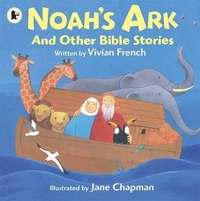 French, Vivian Noah's Ark and Other Bible Stories 