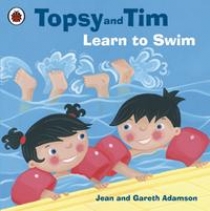 Jean, Adamson Topsy and Tim: Learn to Swim 