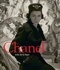 Haye, Amy de la Chanel: Couture and Industry 