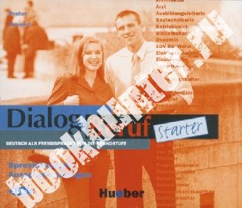 Dialog Beruf Starter Sprechubungen. Audio CD 