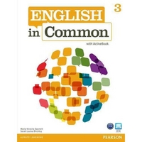 Maria Victoria Saumell, Sarah Louisa Birchley English in Common 3 Student's Book with ActiveBook 