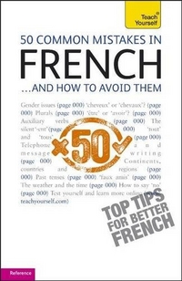 Wright, Lorna 50 ways to improve your French 
