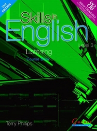 Terry, Phillips Skills in English: Listening 3, Course Book 