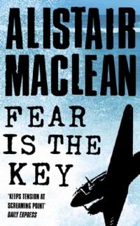Maclean, Alistair Fear Is the Key 