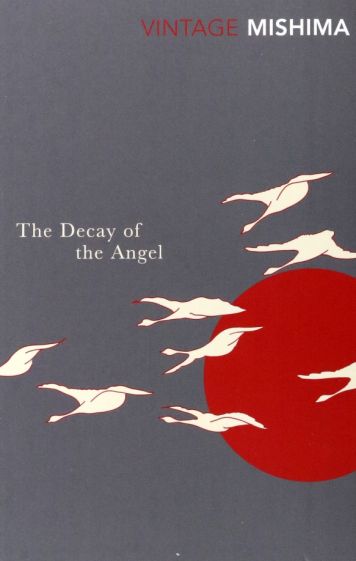 Mishima Yukio Decay of Angel 