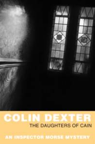 Colin, Dexter The Daughters of Cain 