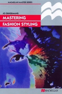 Jo, Dingemanns Mastering Fashion Styling 