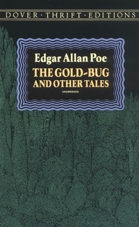 Poe Edgar Allan Poe The Gold-Bug and Other Tales 