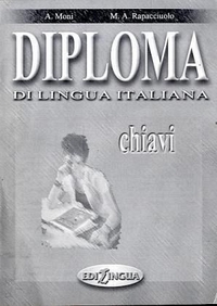 Moni Anna Diploma di lingua italiana. Chiavi 