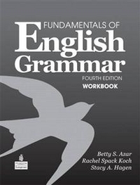 Betty Schrampfer Azar Fundamentals of English Grammar Workbook 