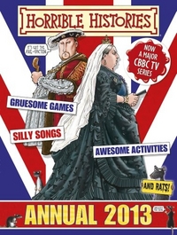 Deary Terry Horrible Histories Annual: 2013 