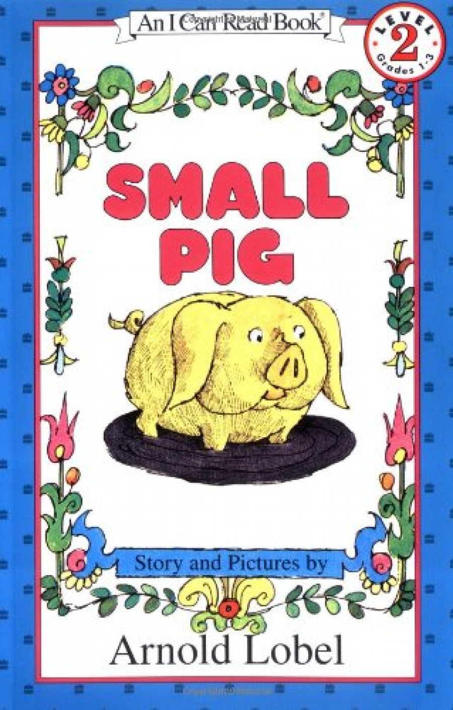 Arnold, Lobel Small Pig  (Level 2) 
