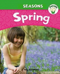 Kay, Barnham Seasons: Spring 