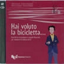 Zamora; Alessandro; Ioppoli Hai Voluto la Bicicletta. Audio CD 