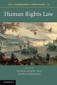 Gearty Conor The Cambridge Companion to Human Rights Law 