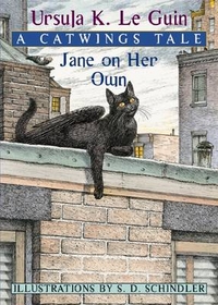 Le Guin, Ursula Jane On Her Own (Catwings) 