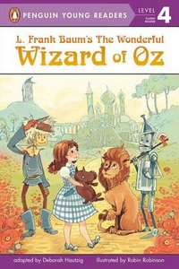 Baum, L.F. L. Frank Baum's The Wonderful Wizard of Oz 