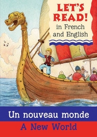 Stephen, Rabley Let's Read French: New World (English/French) 
